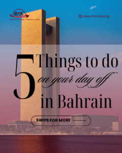 5 Things to Do on Your Day Off in Bahrain 🇧🇭